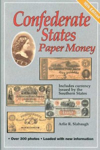Confederate States Paper Money, 10th edition