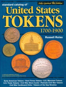 Standard-Katalog Vereinigte Staaten Tokens 1700-1900 4. Auflage
