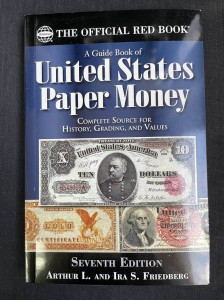 Guide Book of United States Paper Money, 7th Edition