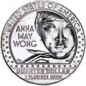 25 cents Quarter Dollar 2022 USA, American Women, Anna May Wong, mint mark P price, composition, diameter, thickness, mintage, orientation, video, authenticity, weight, Description