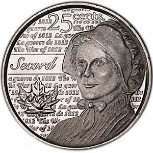 25 cents 2013 Canada, Laura Secord price, composition, diameter, thickness, mintage, orientation, video, authenticity, weight, Description